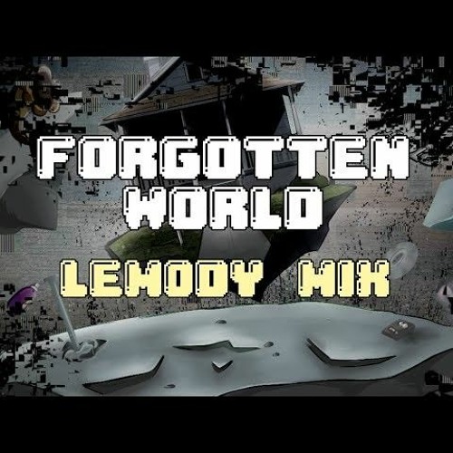 G̶u̷m̷b̷a̷l̶l̸ ̸W̸a̴t̵t̸e̸r̵s̴o̶n̴̪̪͖̾͝ - Forgotten World (Lem0dy Mix) - Pibby Apocalypse