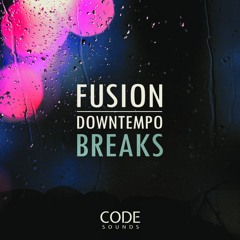 Code Sounds - Fusion Downtempo Breaks (Sample Pack Preview)