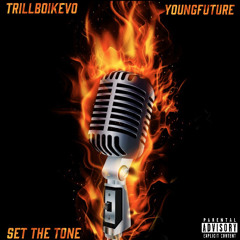 Set The Tone ft YoungFuture (pro. Freezy)