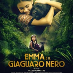 Emma e il giaguaro nero Film Completo - In Alta Definizione