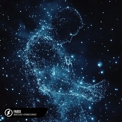 Boostereo, Veronica Bravo - Faded