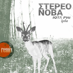 Stereo Nova x IOTA PHI - Irida (Mister Kentro Remix)