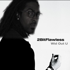 Wid Out U (prod. Slugwurf)