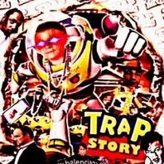 A TRAP STORY
