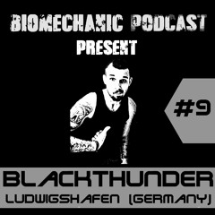 BLACKTHUNDER / BME-Podcast #9
