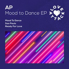 AP 'Mood To Dance' (LA011)