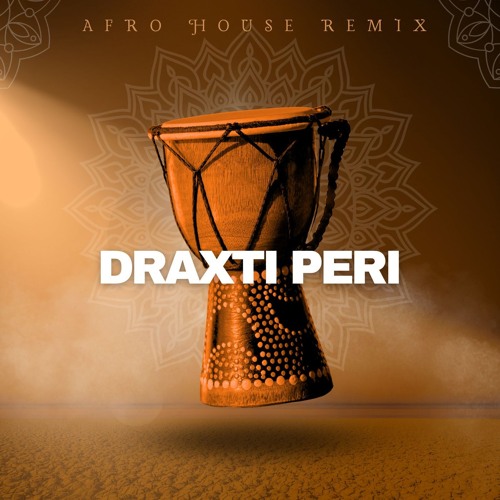 Erik Stark & Aram Asatryan - Draxti Peri (Afro House Remix)