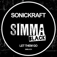SIMBLK274 | Sonickraft - Let Them Go (Extended Mix)