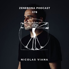 Zenebona Podcast 078 - Nicolas Viana