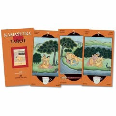 Audiobook⚡ Kamasutra Tarot: 78 Full Colour Cards and Instructions: Tarot Deck