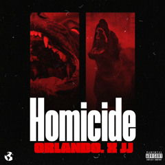 Homicide feat. JJ