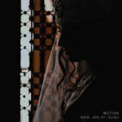 NANI JAN (ft. Zulal)