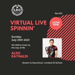 Virtual Live Spinnin' 001 by Aldo Raynaldi