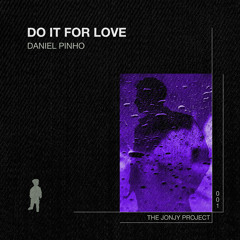 Do It for Love (Extended Mix)