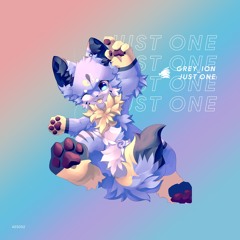Grey_Ion - Just One