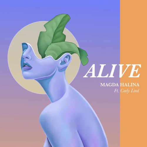 Alive (feat. Carly Lind)
