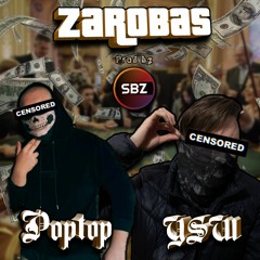 Poptop x YSW - Zarobas (prod. SeltipusBeatz)
