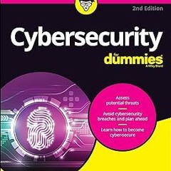 (* Cybersecurity For Dummies (For Dummies (Computer/Tech)) PDF/EPUB - EBOOK