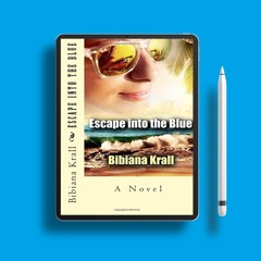 Escape into the Blue by Bibiana Krall. Liberated Literature [PDF]
