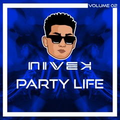 Party Life Volume 2 By Nivek