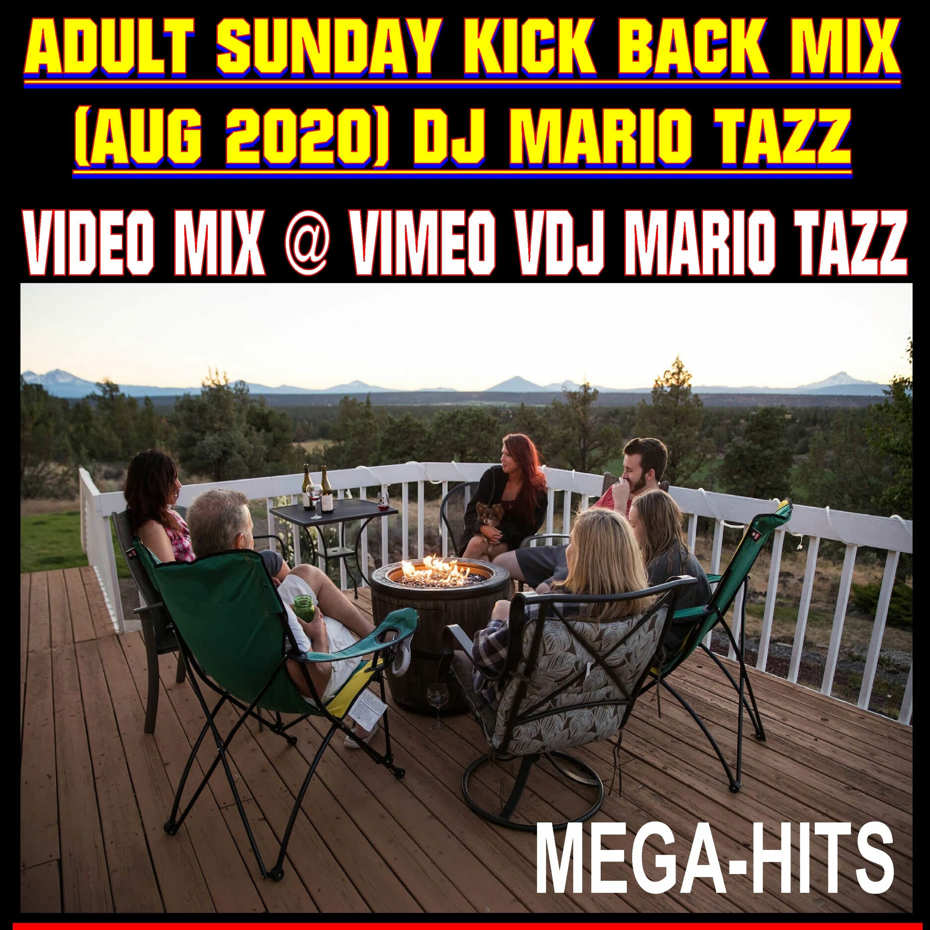 ADULT SUNDAY KICK BACK MIX VDJ MARIO TAZZ (see Video Mix Version @VIMEO) episode artwork