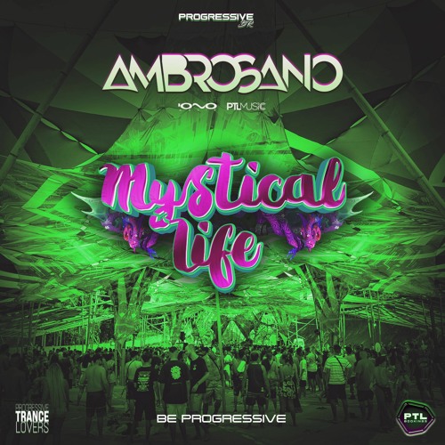 Ambrosano @ Mystical Life 2023