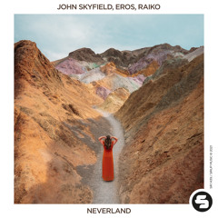 John Skyfield, EROS & Raiko - Neverland