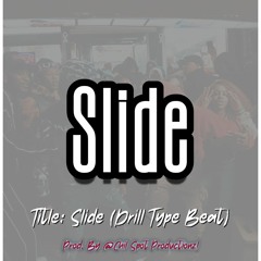 Slide (Drill Type Beat Instrumental)