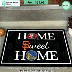 San Francisco 49ers San Francisco Giants Golden State Warriors Home Sweet Home Doormat