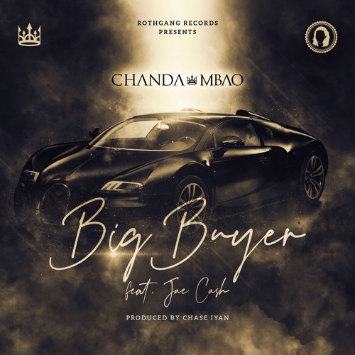 Big Buyer (ft. Jae Cash)