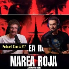 Marea Roja | El Thriller Submarino Que Enfrentó a Dos Leyendas | #Podcast #Cine #217