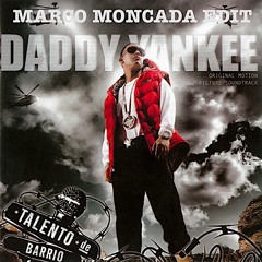 Daddy Yankee - Pa Kum Pa (Marco Moncada Edit)