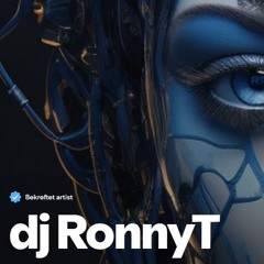 This is dj RonnyT