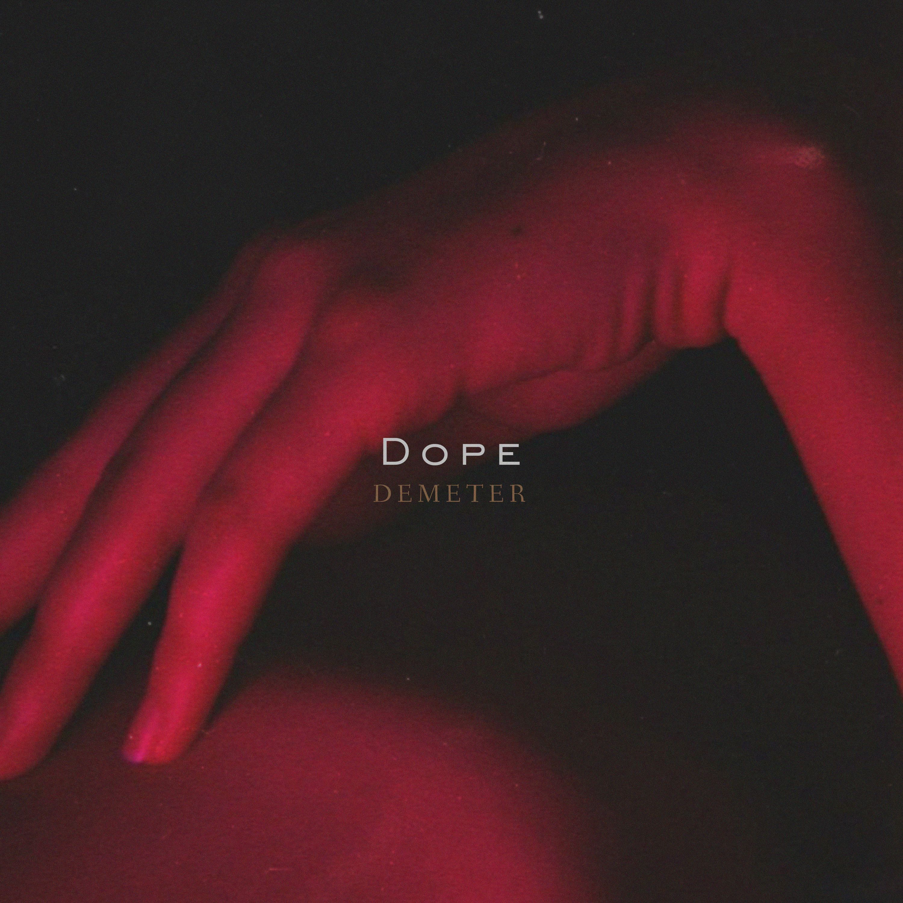 I-download Demeter - Dope