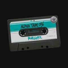 Alpha Tape #036 - POKLYPZ