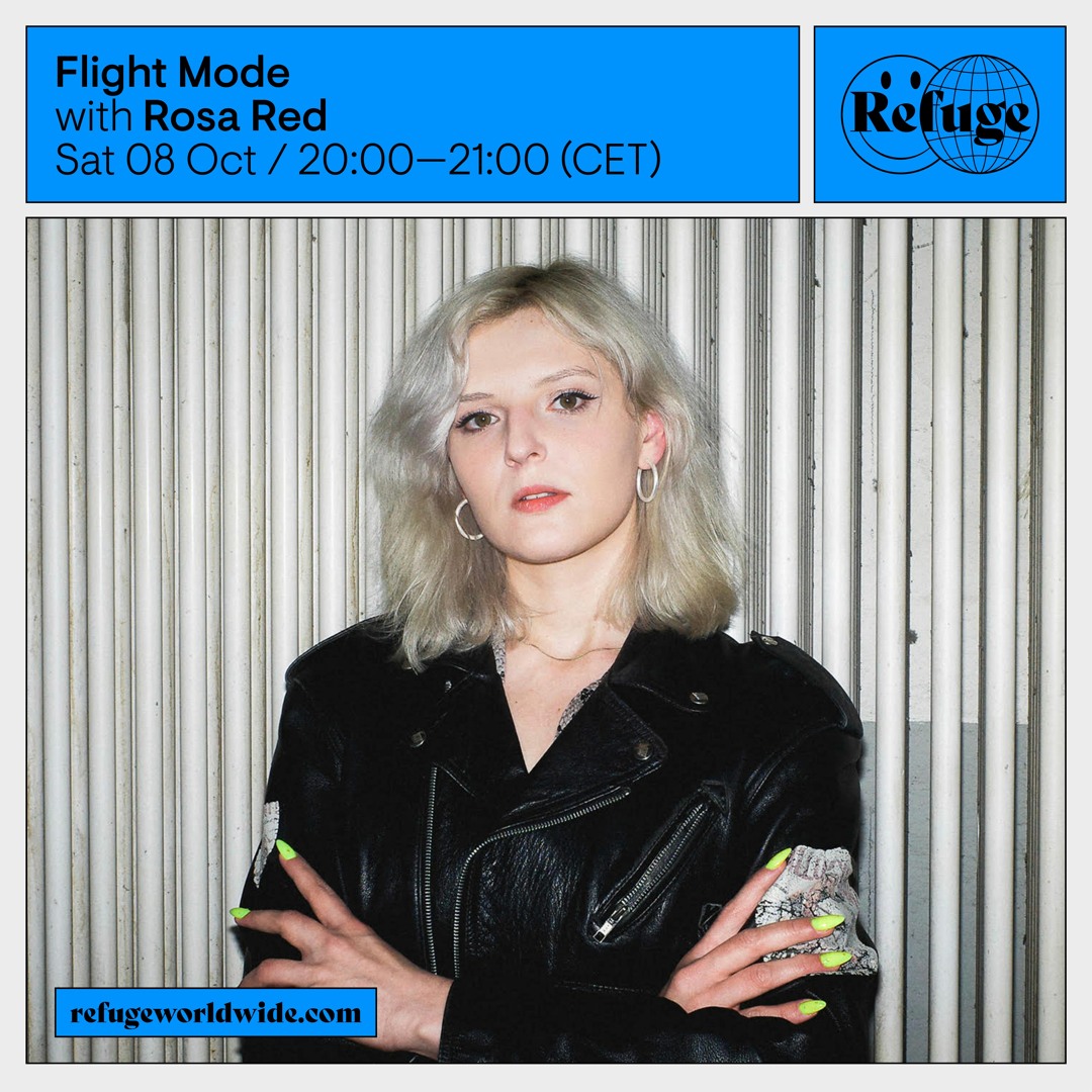 Rosa Raed Stream Flight Mode takeover - Rosa Red live @ Refuge Worldwide by Vio ...