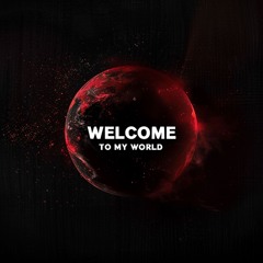 Welcome to My World (Epic Trailer Music)
