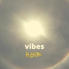 vibes