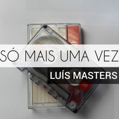 Só Mais Uma Vez
