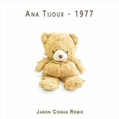 Ana Tijoux - 1977 (Jason Cogua Remix) [FREE FLP]