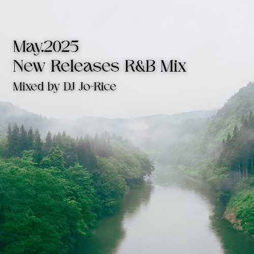 May.2025 New Releases R&B Mix