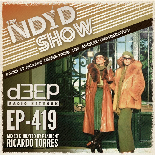 NThe NDYD Radio Show EP419