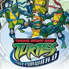 TMNT 2003 Fast Forward Theme Song