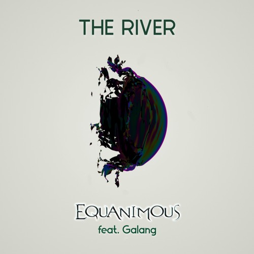 The River feat. Galang