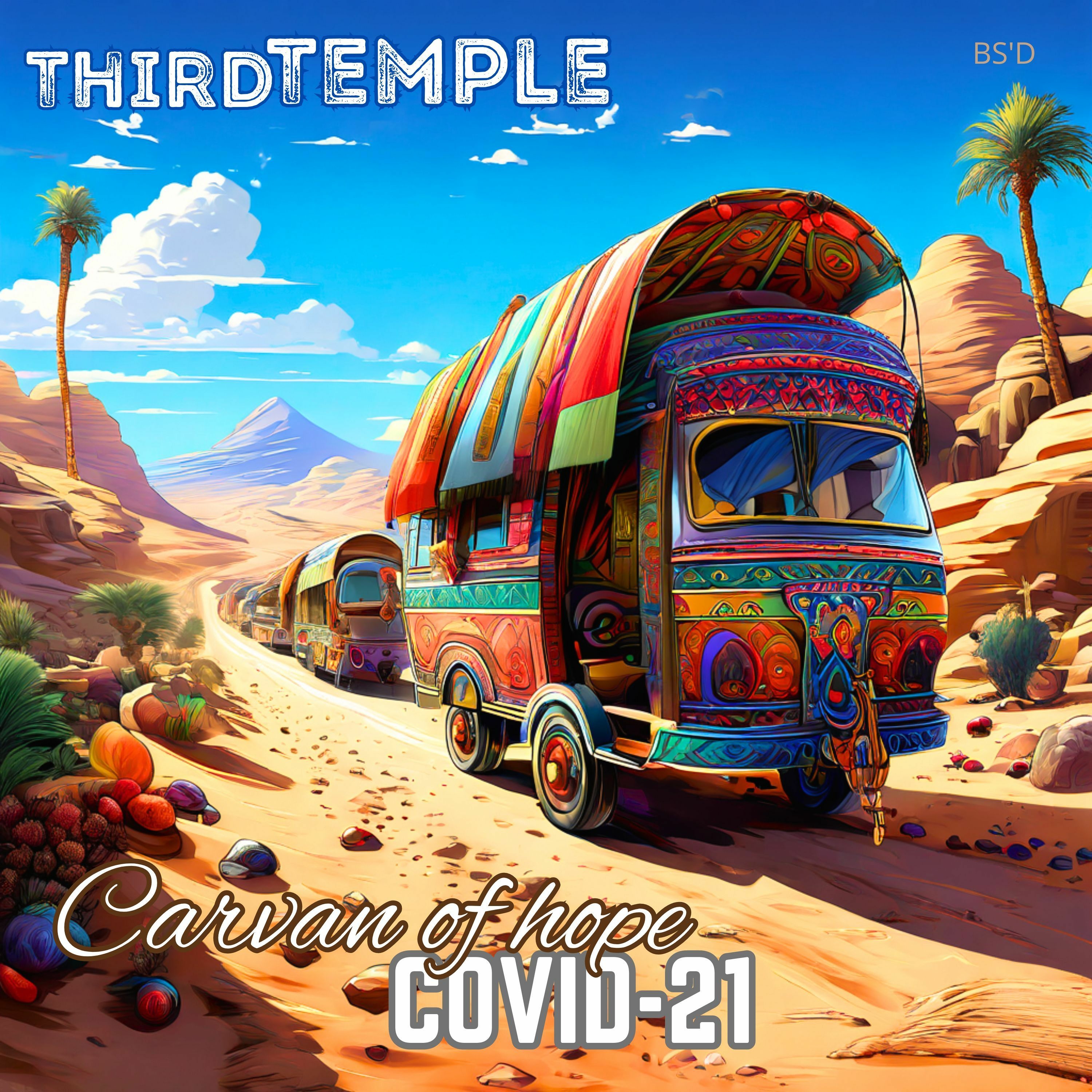 Caravan of hope - COVID 21 episode artwork