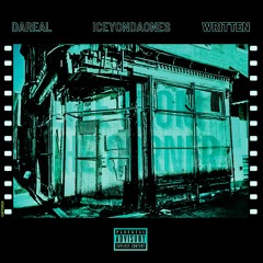Live From The Corner (feat Da Real & Written) **SNOWFALL IN JULY**