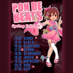 JAKAZiD @ Pon De Beats Spring Edition 11-07-2020
