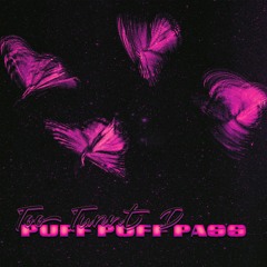 Puff Puff Pass - Too Turnt D, Bonsai Music Group, Memoryz [Official Audio]