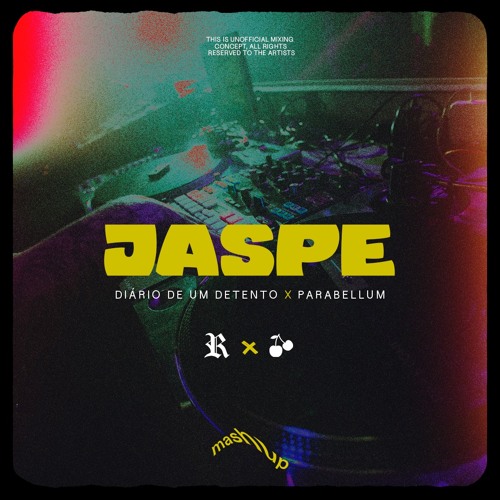 Mashup - Diário de um Detento x Parabellum - Jaspe