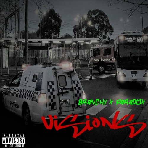 Branchy MC x Paradox - Visions